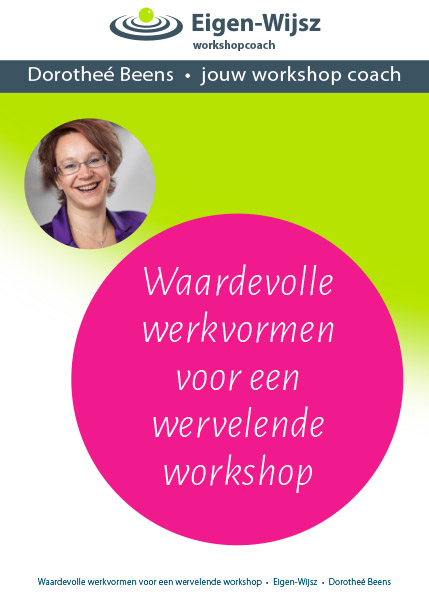 Eigen-wijsz Dorothée e-book Waardevolle werkvormen voor een wervelende workshop